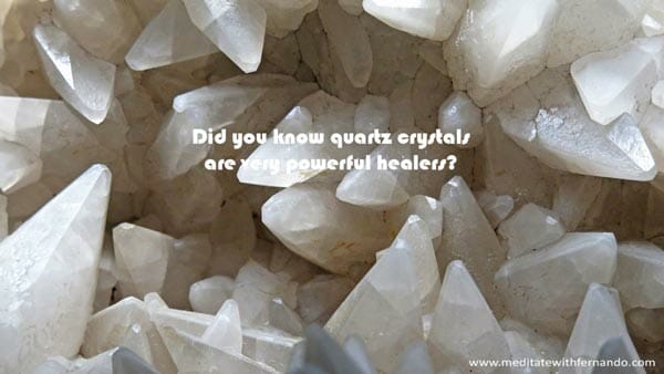 Quartz crystals bring self healing when we hold them.