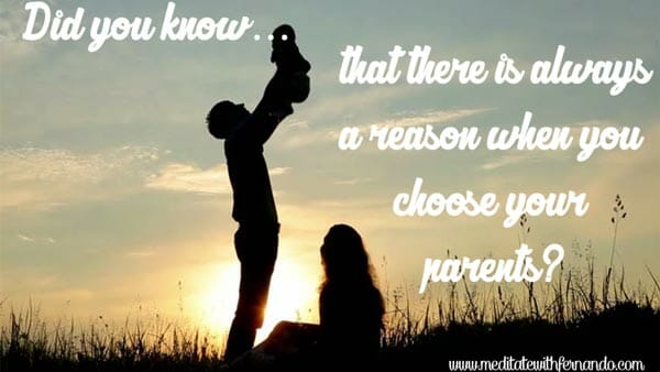 We indeed choose our parents.