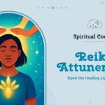 Reiki Attunement: Open the healing light in you