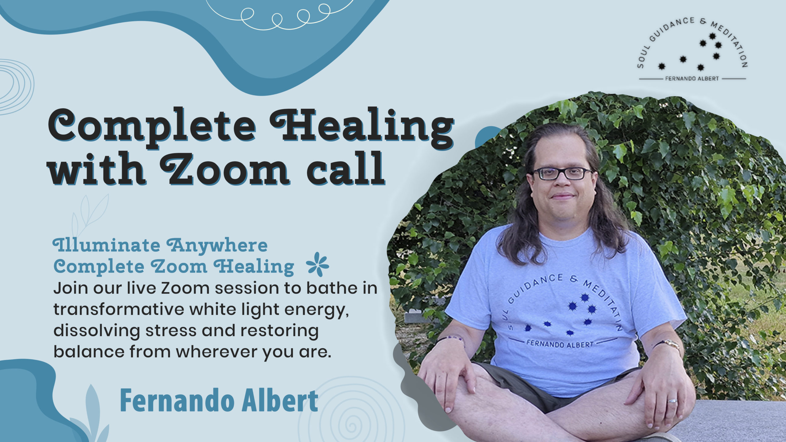 Complete Healing with Zoom call