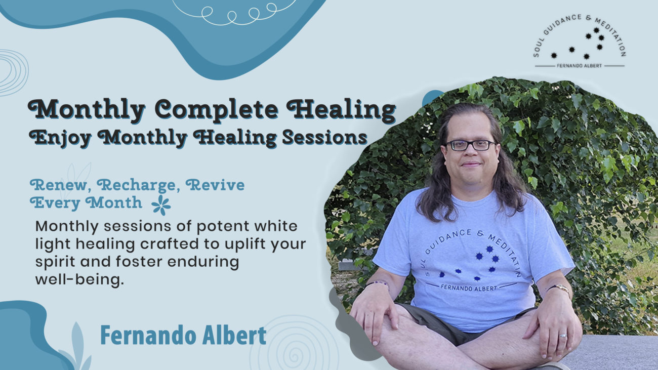 Monthly Complete Healing