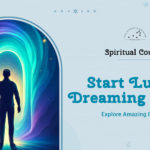 Start Lucid Dreaming