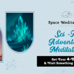 Sci-Fi Adventure Meditation