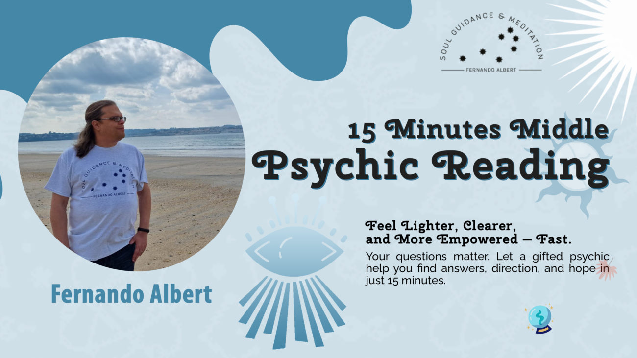 Middle Psychic Reading: Fifteen Minutes