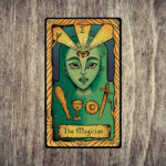 The Magician Tarot Card: Use your wisdom!