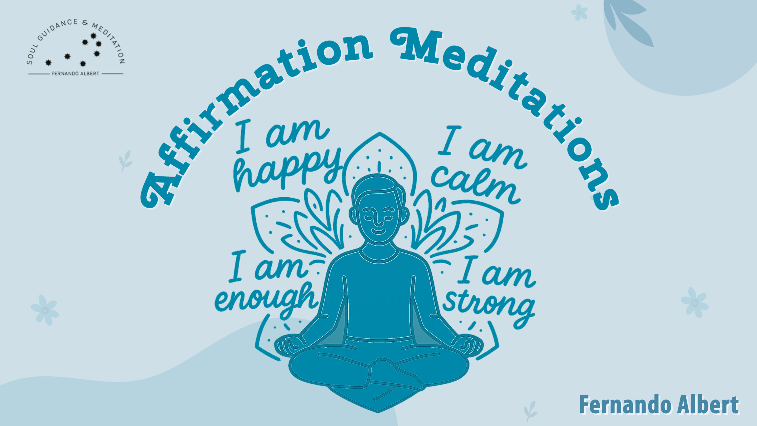 Affirmation Meditations