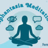 Aphantasia Meditations