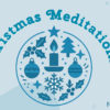 Christmas Meditations