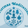 Christmas Meditations