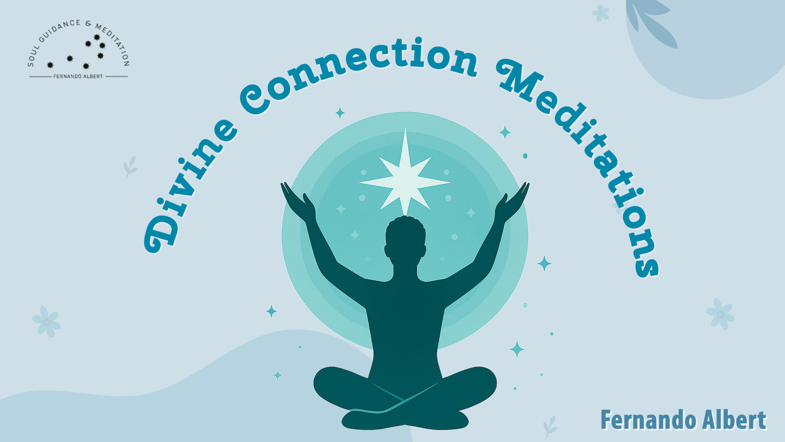 Divine Connection Meditations