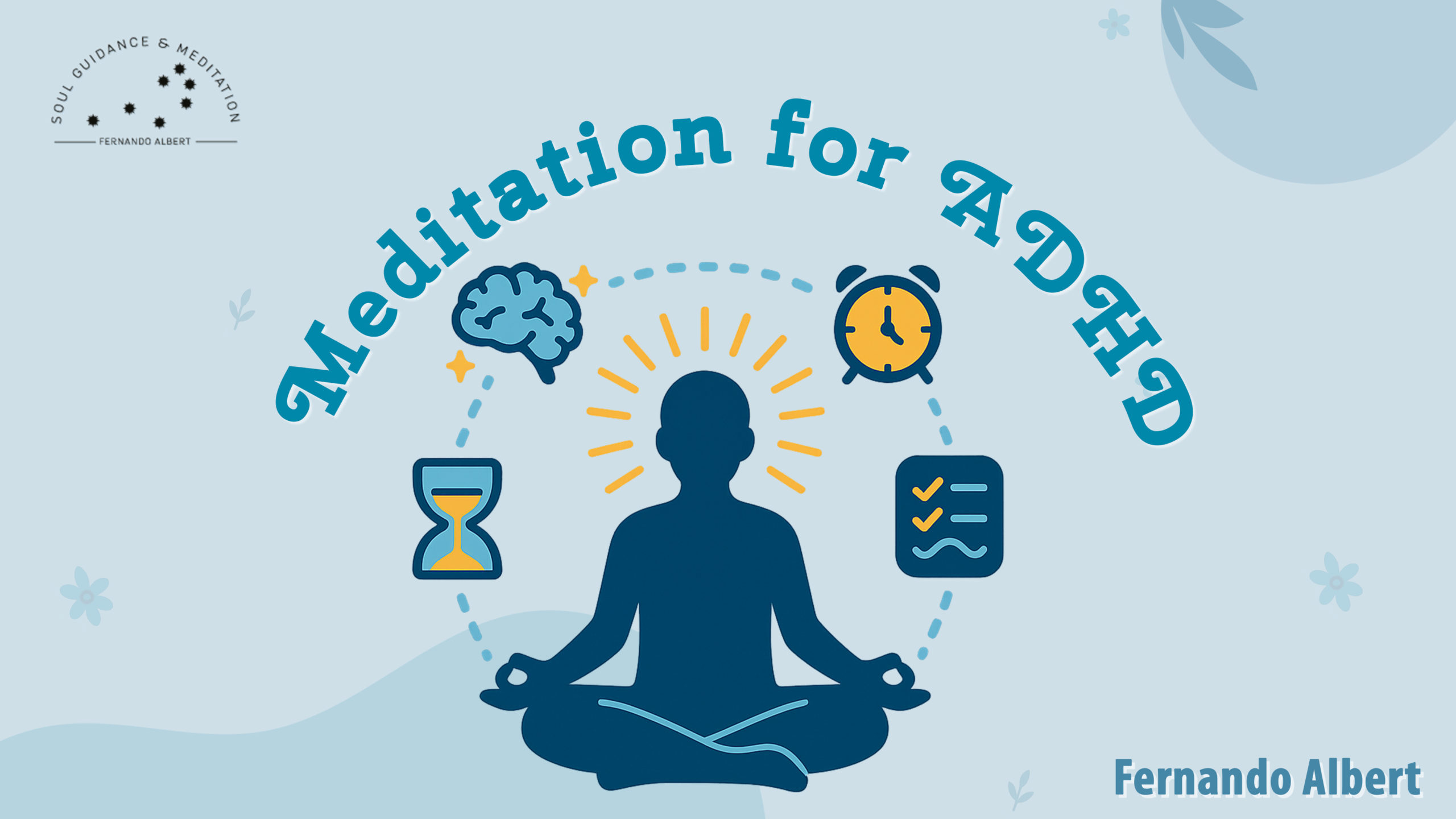 Meditation for ADHD