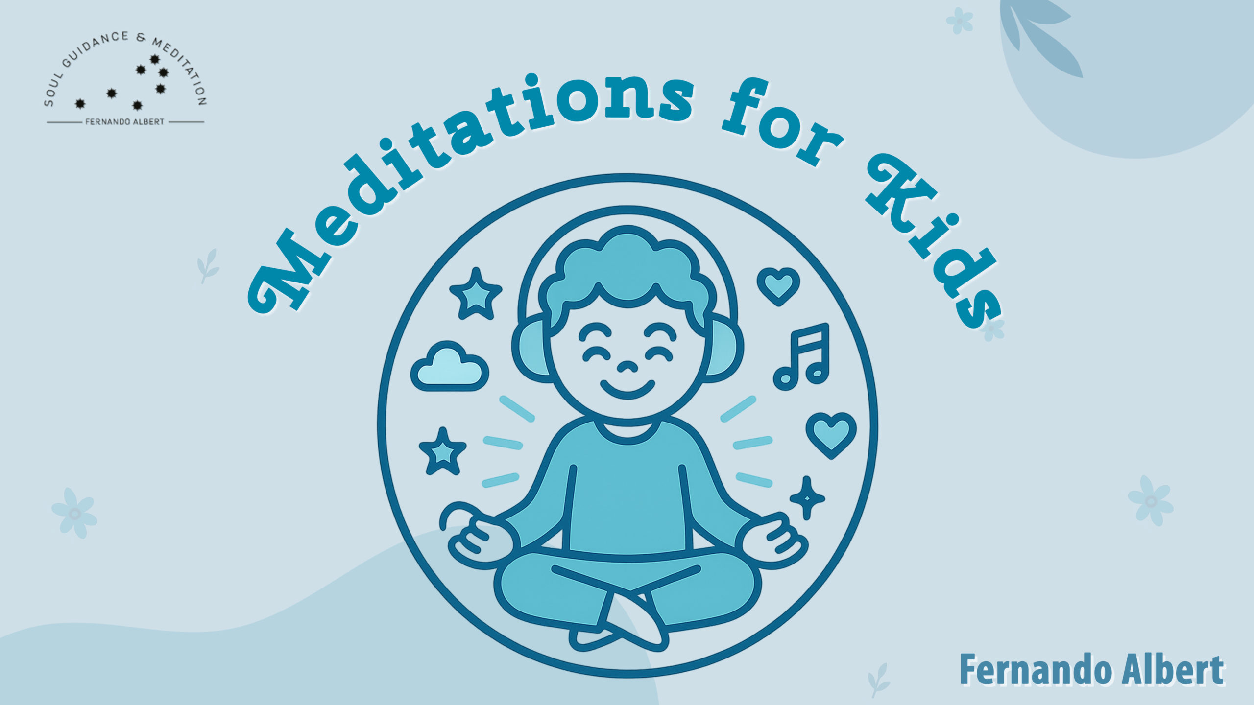 Meditations for Kids