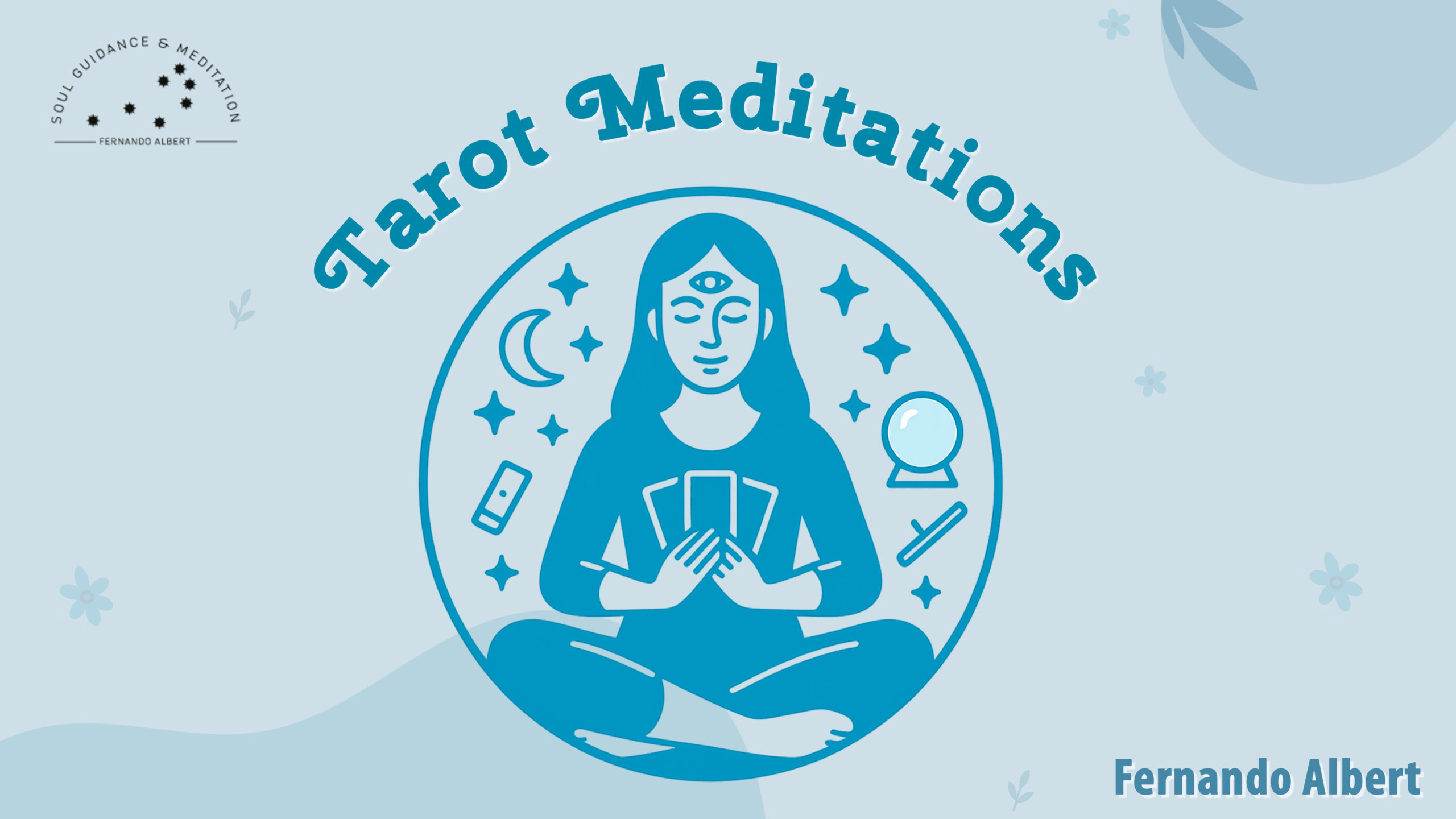 Tarot Meditations