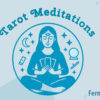 Tarot Meditations