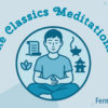 The Classics Meditations